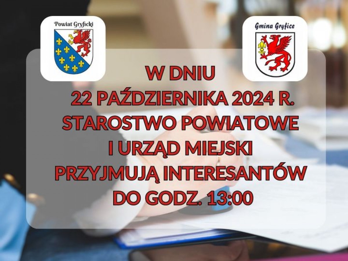 Skrócony czas obsługi interesantów 22.10.2024