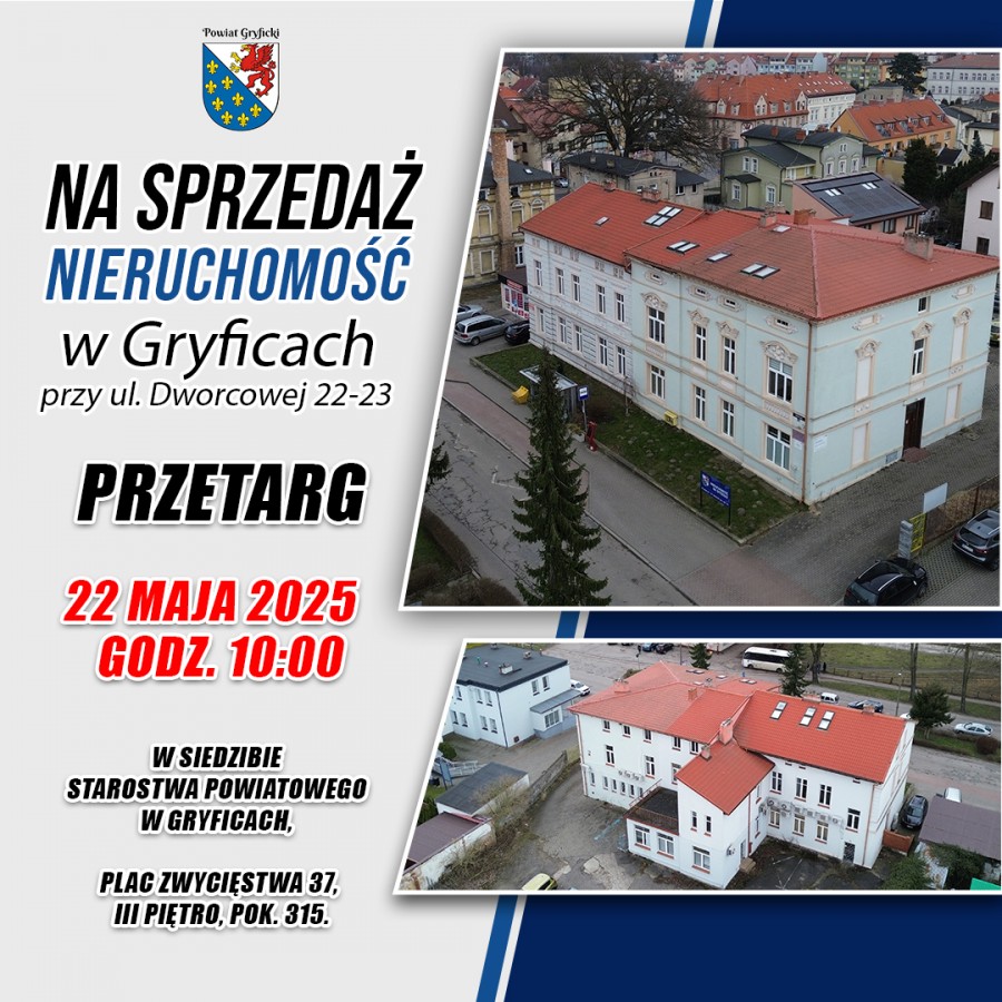 I przetargu na sprzedaż nieruchomości zabudowanej Powiatu Gryfickiego położonej w Gryficach przy ul. Dworcowej 22-23